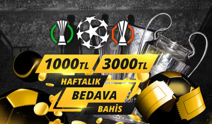 HAFTALIK BEDAVA BAHİS